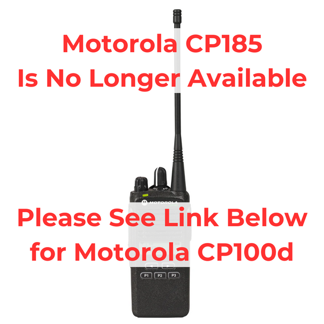 Motorola CP185 radio discontinued notice with message to see Motorola CP100d as replacement