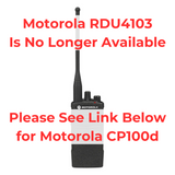 Motorola RDU4103 discontinued notice with message directing users to Motorola CP100d replacement