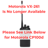 Motorola VX-261 radio discontinued notice with message to see Motorola CP100d replacement