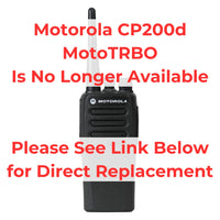 
              Motorola CP200d MotoTRBO is discontinued and replaced by the Motorola CP100d for superior business communication solutions.
            